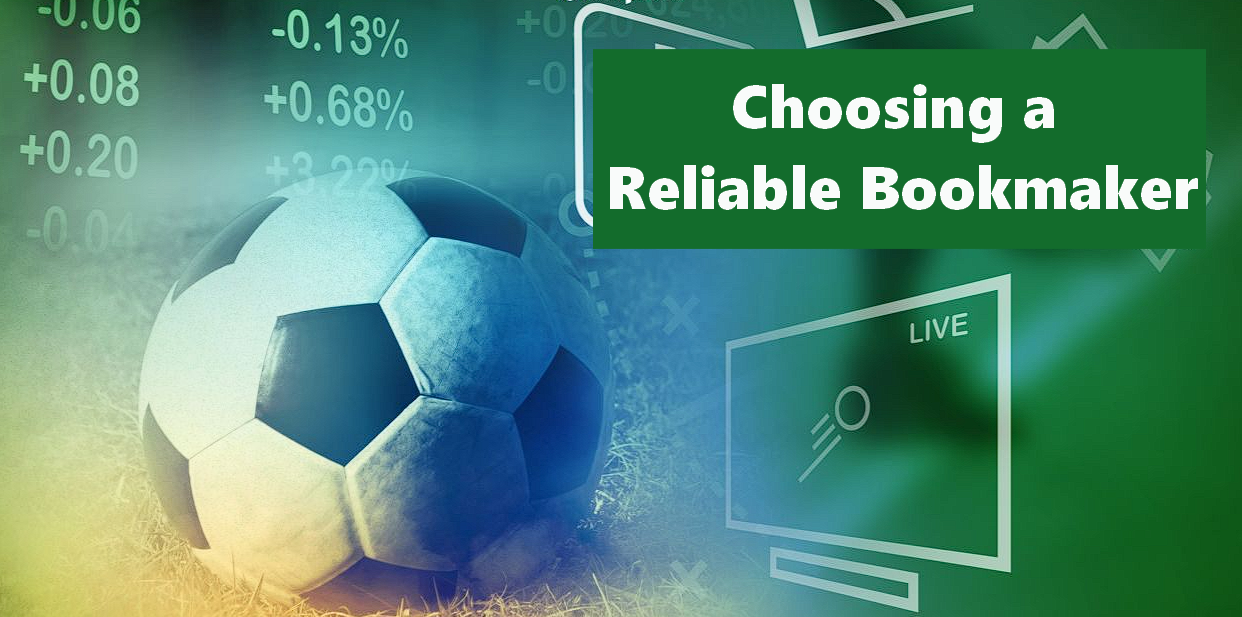 Best Practices for Choosing a Reliable Bookmaker