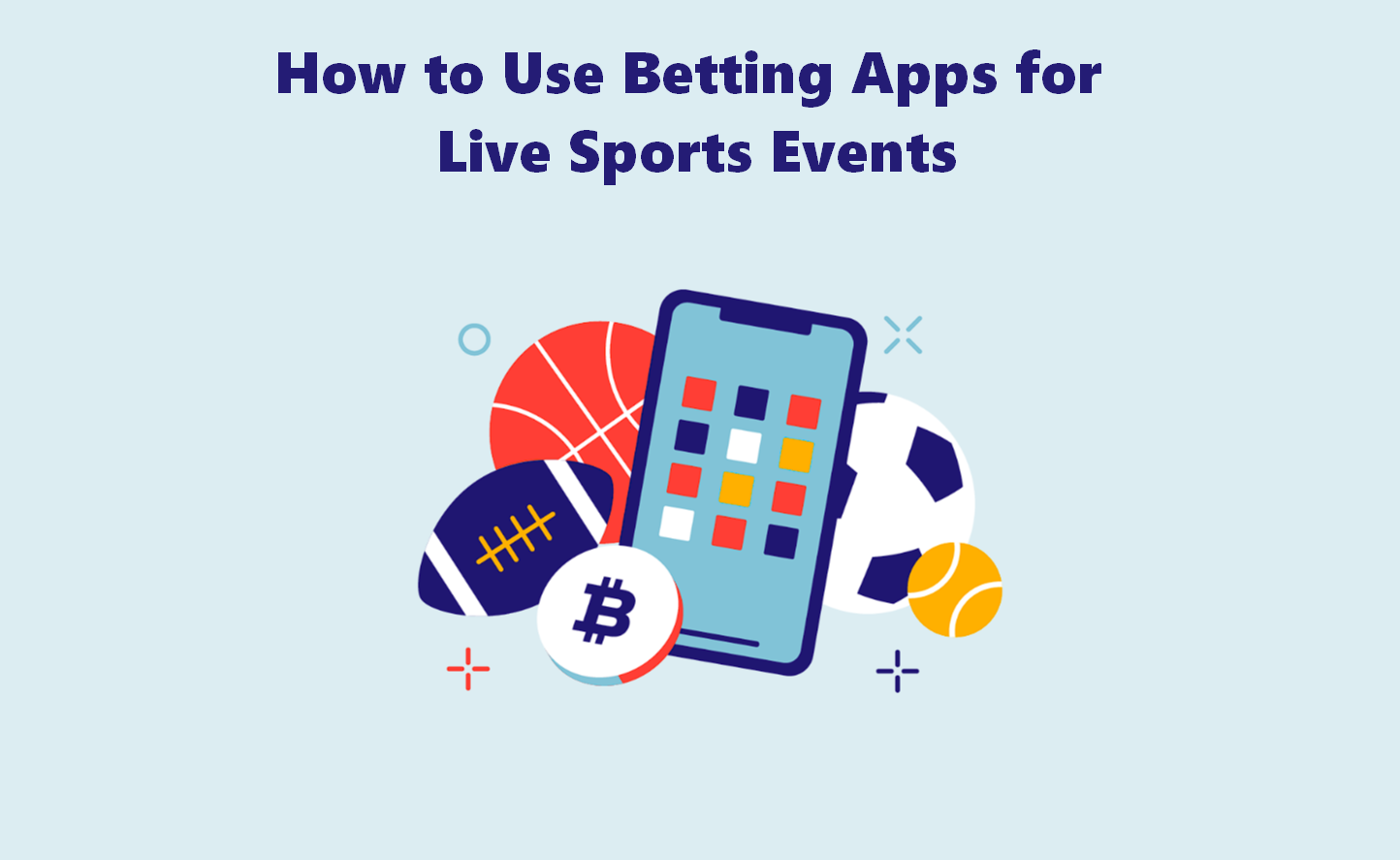 Use Betting Apps for Live Sports